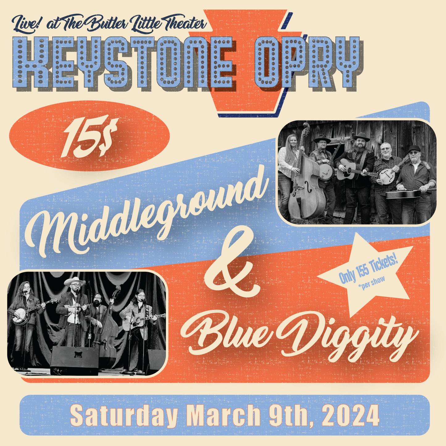 Keystone Opry March 9th 2024 @ 7:00PM